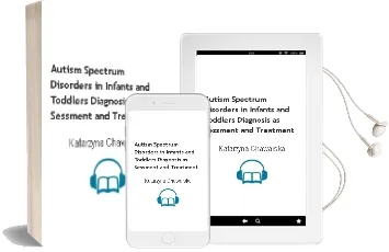 Descargar AudioLibro Autism Spectrum. Disorders in Infants and Toddlers. Diagnosis, as Sessment, and Treatment. de Katarzyna Chawarska año 2010