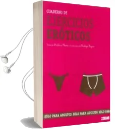 Descargar AudioLibro Cuaderno de Ejercicios Eroticos: Solo para Adultos de Frederic Ploton año 2010