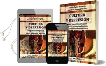 Descargar AudioLibro Cultura y Depresion: Aportes Antropologicos para la Conceptualiza Cion de los Trastornos Mentales de Guido Pablo Korman año 2010