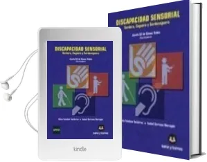 Descargar AudioLibro Discapacidad Sensorial: Sordera, Ceguera, Sordoceguera de Josefa Gil De Gomez Rubio año 2010