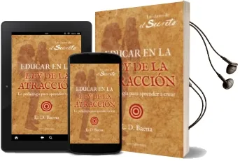 Descargar AudioLibro Educar en la ley de Atraccion de Baena L.D. año 2010