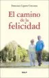 AudioLibro El Camino de la Felicidad de Francisco Ugarte Corcuera