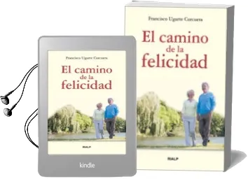 Descargar AudioLibro El Camino de la Felicidad de Francisco Ugarte Corcuera año 2010