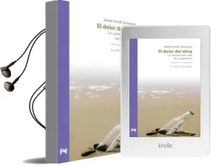 Descargar AudioLibro El Dolor del Alma: Un Camino para Salir de la Depresion de Jaime Smith Semprun año 2010