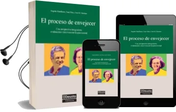 Descargar AudioLibro El Proceso de Envejecer: Una Perspectiva Integradora: Evaluacion e Intervencion Biopsicosocial de Begoña Matellanes año 2010