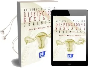 Descargar AudioLibro Fisioterapia en las Disfunciones Sexuales Femeninas de Mercedes Blanquet Rochera año 2010