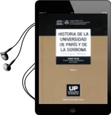 Descargar AudioLibro Historia de la Universidad de Paris y de la Sorbona: Tomo 1 de André Tuilier año 2010