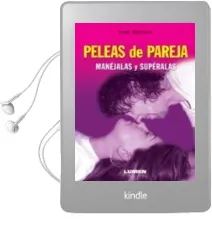 Descargar AudioLibro Peleas de Parejas: Manejalas y Superalas de Yvon Dallaire año 2010
