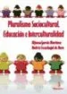 AudioLibro Pluralismo Sociocultural, Educacion e Interculturalidad de Andres Escarbajal De Haro