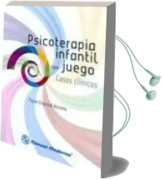 Descargar AudioLibro Psicoterapia Infantil con Juego: Casos Clinicos de Fayne Esquivel Y Ancona año 2010