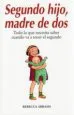 AudioLibro Segundo Hijo, Madre de dos de Rebecca Abrams