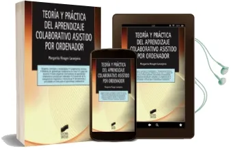 Descargar AudioLibro Teoria del Aprendizaje Colaborativo Asistido por Ordenador de Margarita Vinagre Laranjeira año 2010
