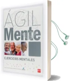 Descargar AudioLibro Agilmente: Ejercicios Mentales. Gris (Ejercicios de Estimulacion Cognitiva para Mayores) de Bernardo Lopez Gomez año 2010