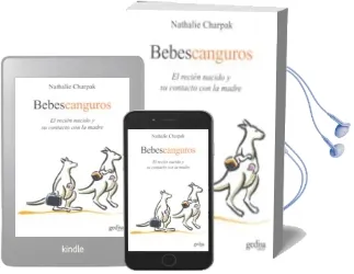 Descargar AudioLibro Bebes Canguro: El Recien Nacido y su Contacto con la Madre de Nathalie Charpak año 2010