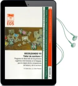 Descargar AudioLibro Becoleando Vii. Taller de Escritura i. Programa de Desarrollo de los Procesos Cognitivos Intervinientes en el Lenguaje, para la Competencias de Lectura y de la Escritura de Jose Luis Galve Manzano año 2010