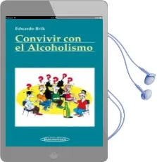 Descargar AudioLibro Convivir con el Alcoholismo de Eduardo Brik año 2010