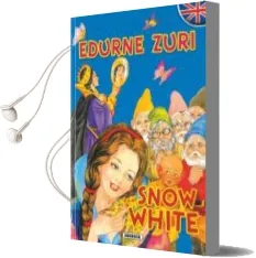 Descargar AudioLibro Edurne Zuri/Snow White (Ipuin Elebidunak) de Carmen Guerra año 2010