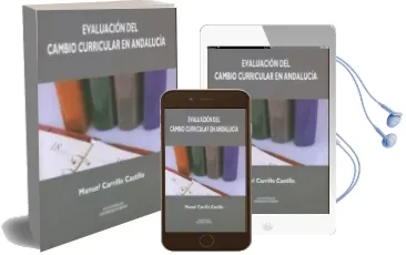 Descargar AudioLibro Evaluacion del Cambio Curricular en Andalucia de Manuel Carrillo Castillo año 2010