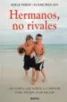 AudioLibro Hermanos, no Rivales de Adele Faber