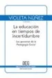 AudioLibro La Educacion en Tiempos de Incertidumbre: Las Apuestas de la Peda Gogia Social (2ª Ed.) de Violeta Nuñez