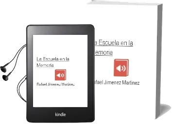 Descargar AudioLibro La Escuela en la Memoria de Rafael Jimenez Martinez año 2010
