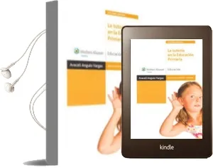 Descargar AudioLibro La Tutoria en la Educacion Primaria (Manual de Ayuda) de Araceli Angulo Vargas año 2010