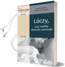 Descargar AudioLibro Loczy, una Insolita Atencion Personal de Miriam David año 2010