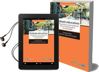 Descargar AudioLibro Podcast Educativo. Aplicaciones y Orientaciones del M-Learning pa ra la Enseñanza de Varios Autores año 2010