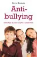 AudioLibro Anti-Bullying: Descubrir el Acoso Escolar y Combatirlo de Trevor Romain