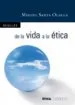 AudioLibro De la Vida a la Etica. Filosofia para Todos: Materiales para Pens ar en el Aula de Miguel Santa Olalla Tovar