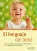 AudioLibro El Lenguaje del Bebe de Karin Schutt
