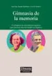 AudioLibro Gimnasia de la Memoria: Un Programa de Estimulacion Cognitiva par a Personas Mayores de Varios Autores