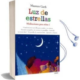 Descargar AudioLibro Luz de Estrellas: Meditaciones para Niños 1 de Maureen Garth año 2010