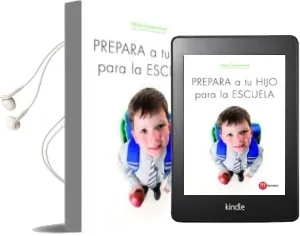 Descargar AudioLibro Prepara a tu Hijo para la Escuela de Marie Charbonniaud año 2010