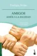 AudioLibro Amigos, Adios a la Soledad de Enrique Rojas
