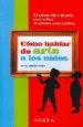 AudioLibro Como Hablar de Arte a los Niños de Françoise Barbe Gall
