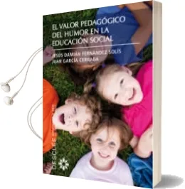 Descargar AudioLibro El Valor Pedagogico del Humor en la Educacion Social de Juan Garcia Cerrada año 2010