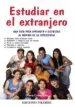 AudioLibro Estudiar en el Extranjero: Una Guia para Aprender y Disfrutar de la Experiencia de Diana Cabezudo