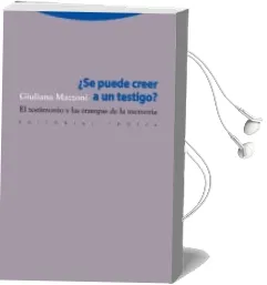 Descargar AudioLibro ¿Se Puede Creer en un Testigo?: El Testimonio y las Trampas de la Memoria de Giuliana Mazzioni año 2010