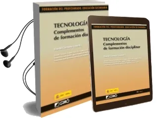 Descargar AudioLibro Tecnologia: Complementos de Formacion Disciplinar (Formacion del Profesorado. Educacion Secundaria) de David (Coord.) Cervera año 2010