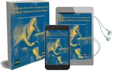 Descargar AudioLibro Antologia de Escritos Pedagogicos de Gaspar Melchor de Jovellanos de Olegario Negrin Fajardo año 2010