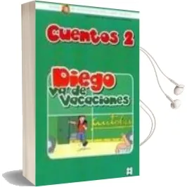 Descargar AudioLibro Cuentos 2: Diego va de Vacaciones de Varios Autores año 2010