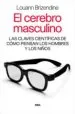AudioLibro El Cerebro Masculino de Louann Brizendine