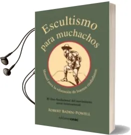Descargar AudioLibro Escultismo para Muchachos de Robert Baden Powell año 2010