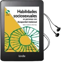 Descargar AudioLibro Habilidades Sociosexuales en Personas con Discapacidad Intelectua l (Incluye Cd-Rom) de Belen Gutierrez Bermejo año 2010