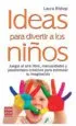 AudioLibro Ideas para Divertir a los Niños de Laura Bishop