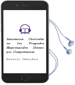 Descargar AudioLibro Innovacion Curricular en los Posgrados Empresariales: Diseño por Competencias de Beatriz Checchia año 2010