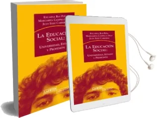 Descargar AudioLibro La Educacion Social: Universidad, Estado y Profesion de Encarna Bas Peña año 2010