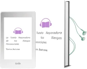 Descargar AudioLibro La Tutela Reparadora de los Riesgos Psicosociales de Varios Autores año 2010