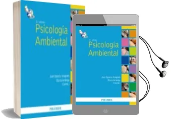 Descargar AudioLibro Psicologia Ambiental de Juan Ignacio Aragones año 2010
